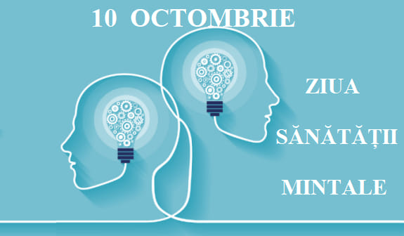 ZIUA MONDIALA A SANATATII MINTALE 